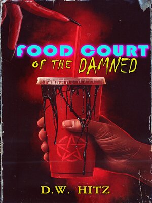 cover image of Food Court of the Damned
